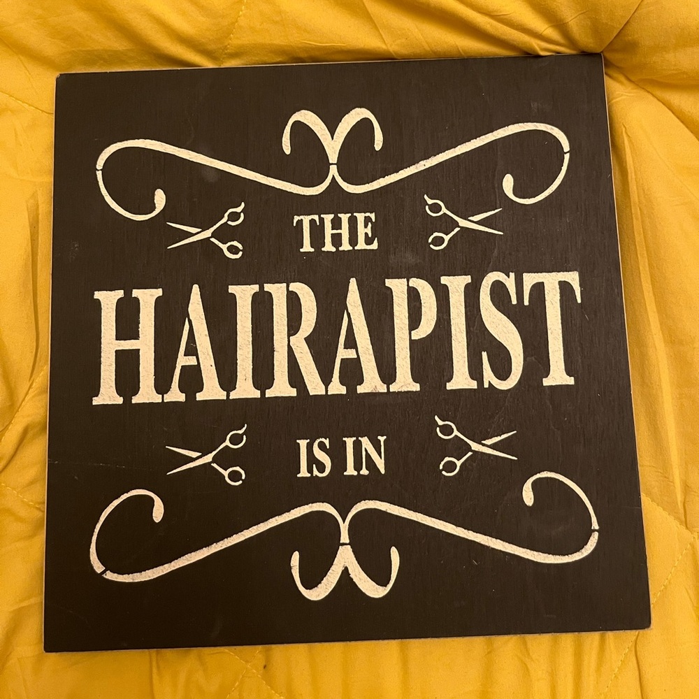 12x12 “The Hairapist Is In” Hanging Sign